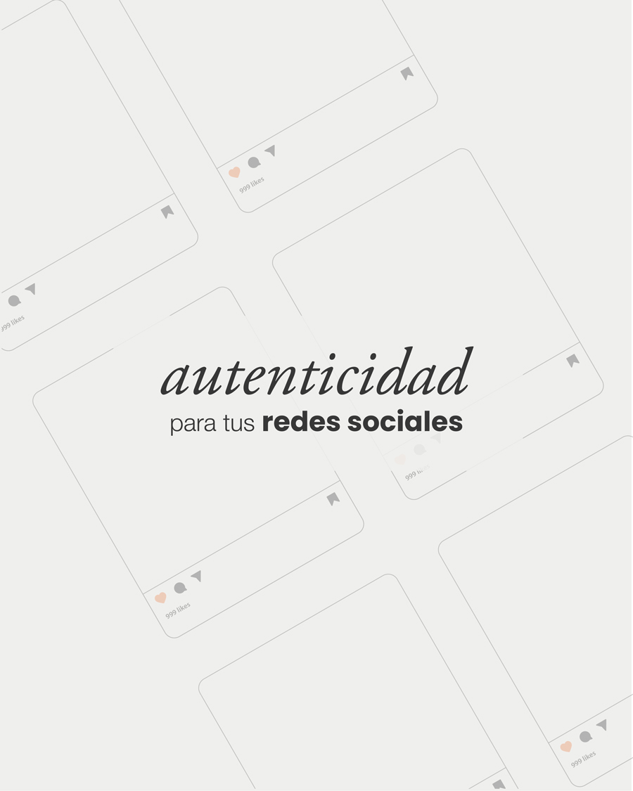 Autenticidad para redes sociales